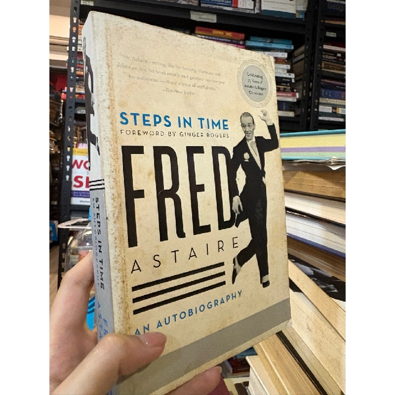 Steps in time an autobiography - Fred Astaire 1013788