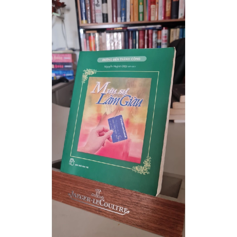 Mưu sự làm giàu mới 70% ố 2006 [2001] SÁCH DANH NHÂN STB375 457113