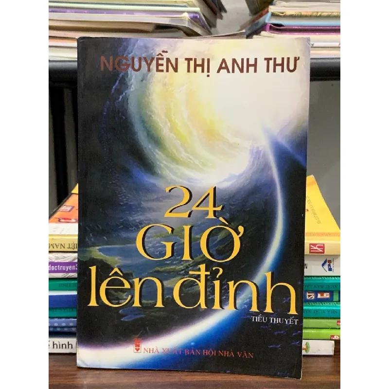 24 giờ lên đỉnh – Nguyễn Thị Anh Thư 563732