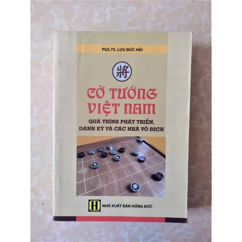 Sách: Cờ Tướng Việt Nam - Tác giả: PSG TS Lưu Đức Hải 932384