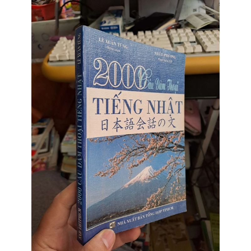 2000 câu đàm thoại tiếng Nhật - Lê Xuân Tùng HỌC NGOẠI NGỮ HCM.TN1008 919775