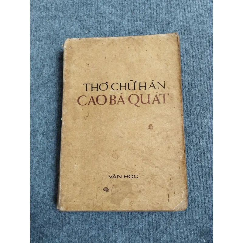 THƠ CHỮ HÁN CAO BÁ QUÁT 689539