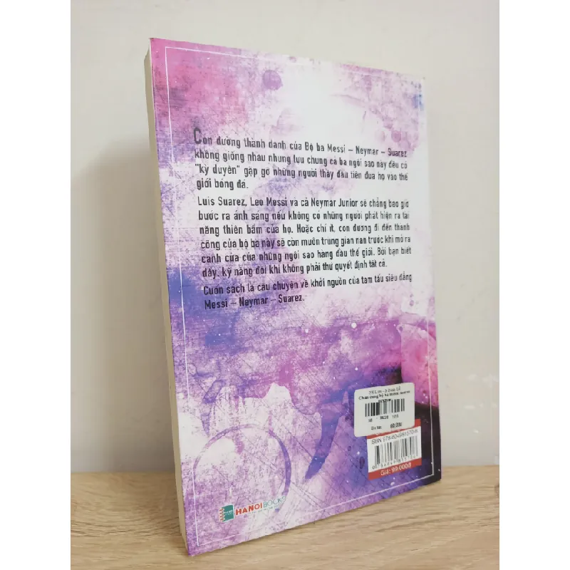 [Phiên Chợ Sách Cũ] Chân Dung Bộ Ba - Messi, Neymar, Suarez (2019) - Luca Caioli S1507 506313