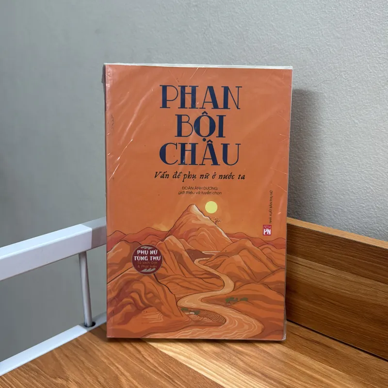 Phan Bội Châu - Vấn đề phụ nữ ở nước ta 1034407