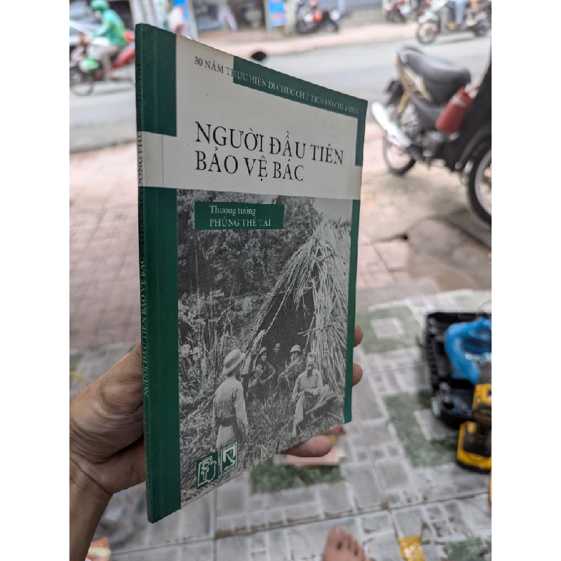 Người đầu tiên bảo vệ Bác - Thượng tướng Phùng Thế Tài 473110
