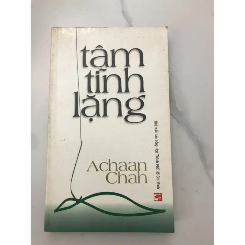 Achaan Chah - Tâm Tĩnh Lặng 602053
