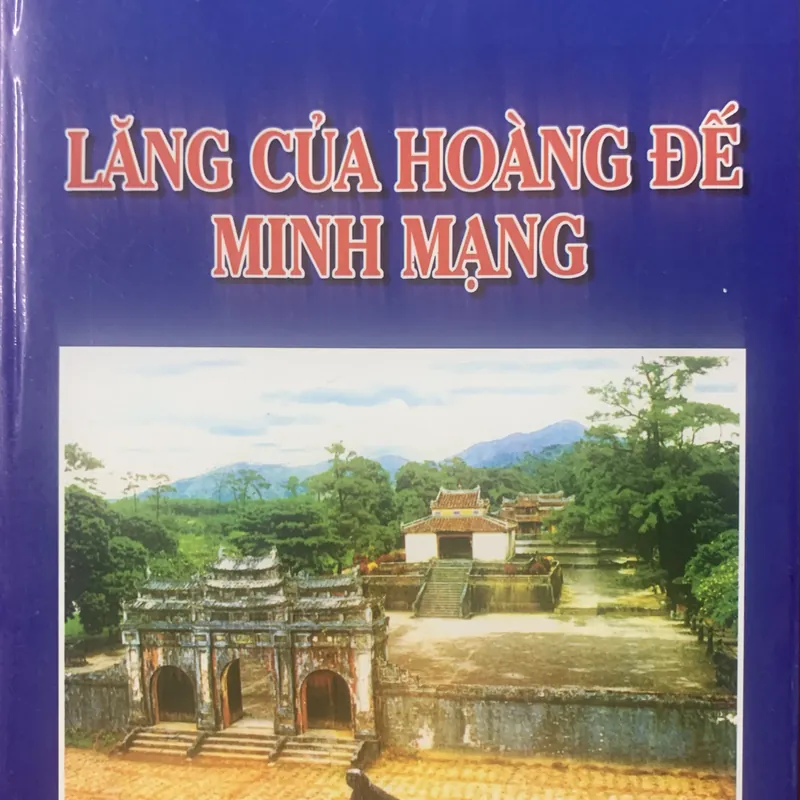 Lăng Hoàng đế Minh Mạng 570212