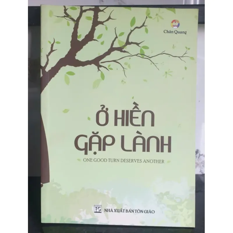 Sách Ở Hiền Gặp Lành - Chân Quang mới 90% 674682