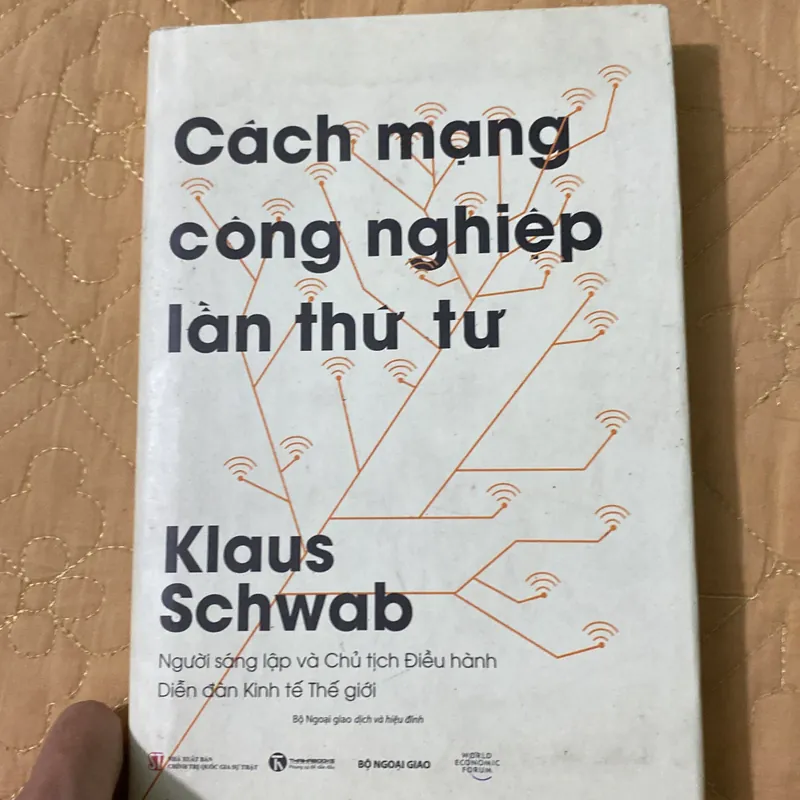 Cách Mạng Công Nghiệp Lần Thứ Tư - Klaus Schwab 736276