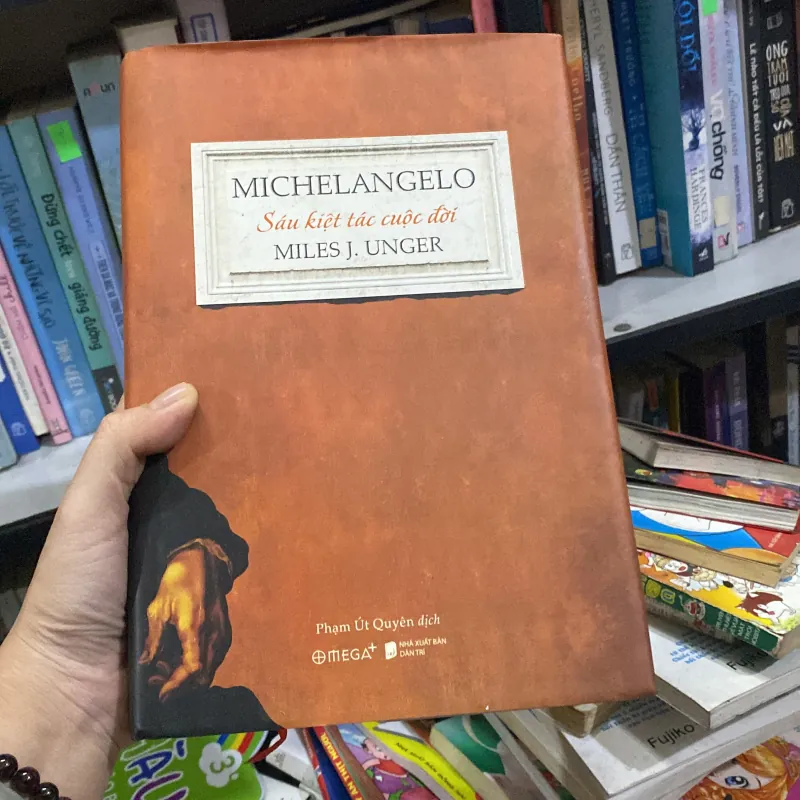 Michelangelo: Sáu kiệt tác cuộc đời. 995801