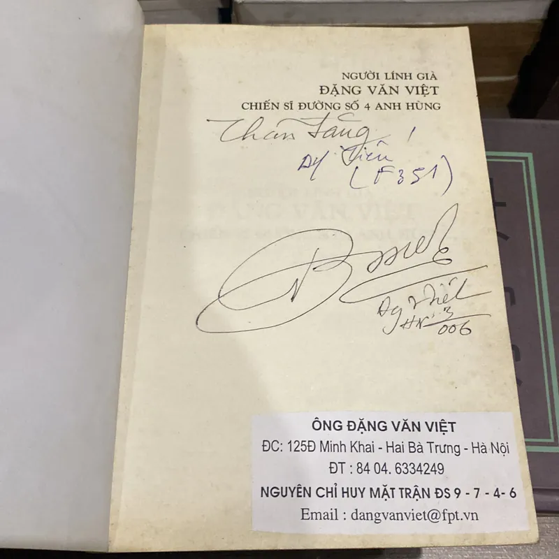 NGƯỜI LÍNH GIÀ ĐẶNG VĂN VIỆT, CHIẾN SĨ ĐƯỜNG SỐ 4 ANH HÙNG (HỒI ỨC), Bản có chữ ký tác giả 689500