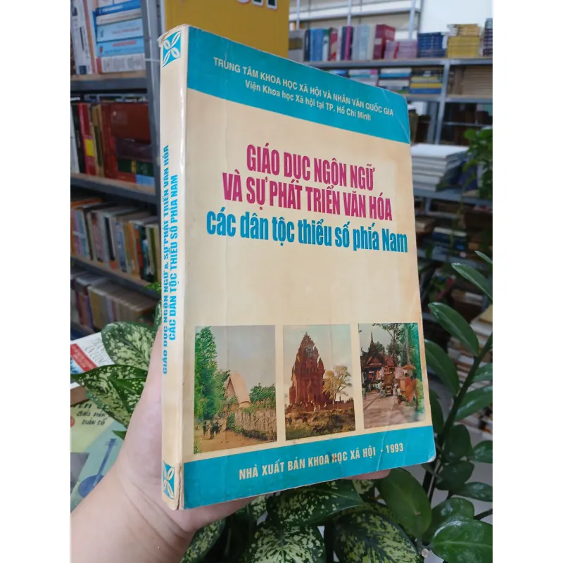 GIÁO DỤC NGÔN NGỮ VÀ SỰ PHÁT TRIỂN VĂN HÓA CÁC DÂN TỘC THIỂU SỐ PHÍA NAM 792243
