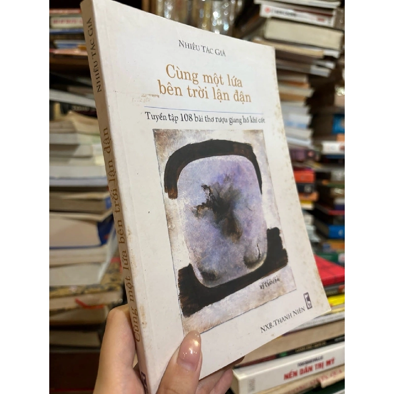 Cùng một lứa bên trời lận đận - Nhiều tác giả 164201