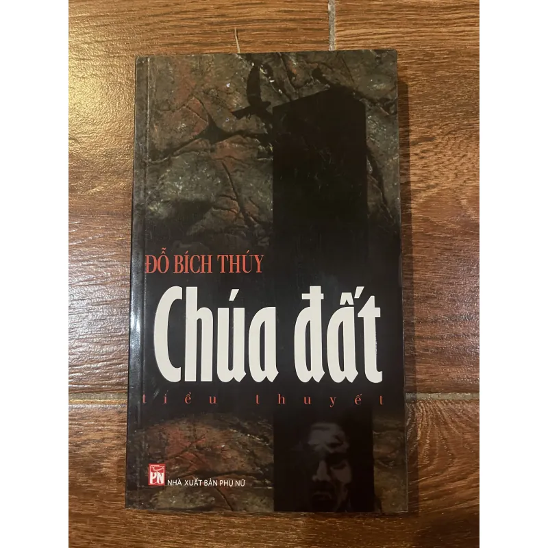 Chúa Đất- Đỗ Bích Thuỷ (c) 1012854