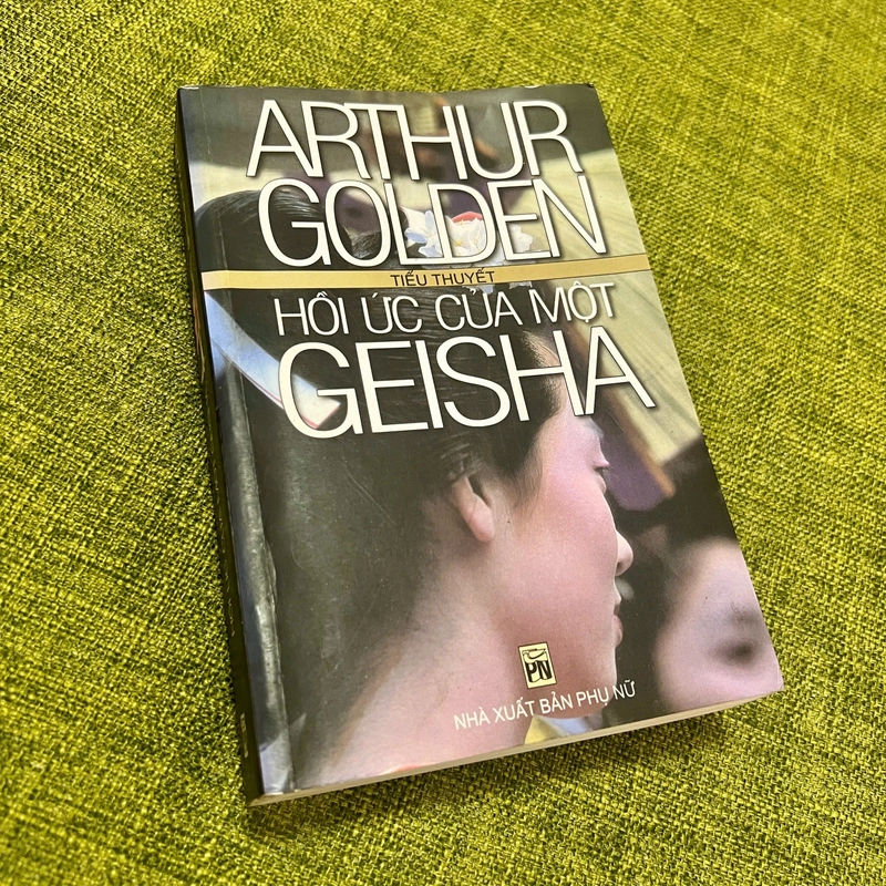 HỒI ỨC CỦA MỘT GEISHA - Arthur Golden 322542