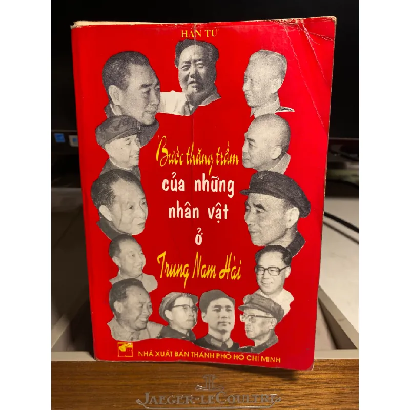 Bước thăng trầm của những nhân vật ở Trung Nam Hải- Tác giả Hán Tử -NXB Thành Phố HCM-1996 -Sách cũ chất lượng đọc tốt STB1318 Blogmeo 27525 587623