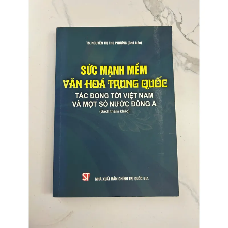 Sức mạnh mềm Văn hóa Trung Quốc - TS. Nguyễn Thị Thu Phương (Chủ biên) 1044113