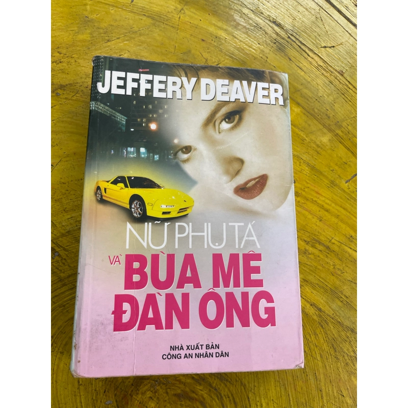 NỮ PHỤ TÁ BÙA MÊ ĐÀN ÔNG- JEFFERY DEAVER  550065