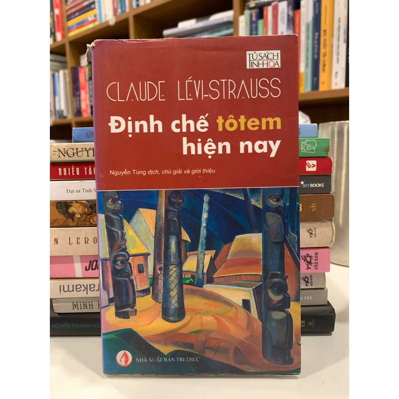 Định chế totem hiện nay – Claude Lévi-Strauss 527980