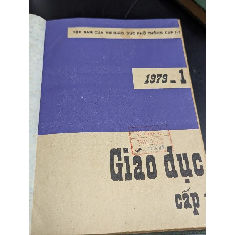 Tập san giáo dục cấp 1 + cấp 2 - các năm 1979,1980,1981 ( tổng cộng 25 số ) 590920