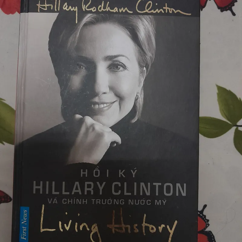 Hồi ký Hallary Clinton và chính trường nước Mỹ 570028