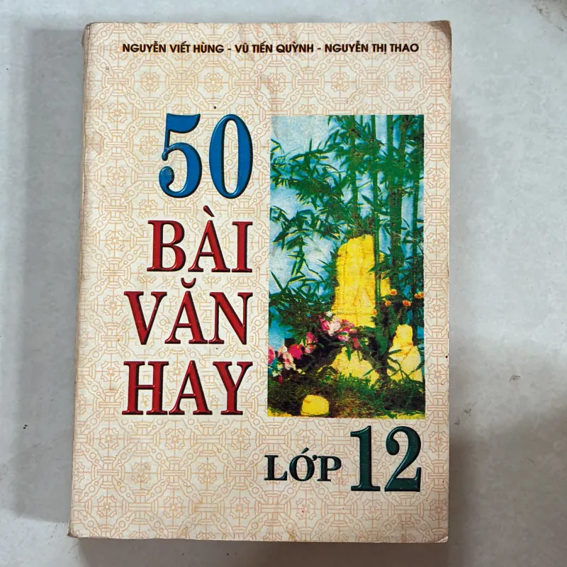 50 bài văn hay lớp 12 990397