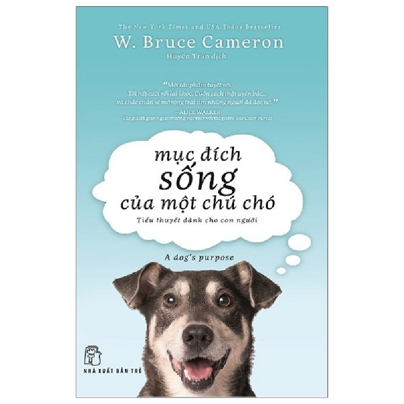 Mục đích sống của một chú chó - W. Bruce Cameron 2022 New 100% HCM.PO 342934