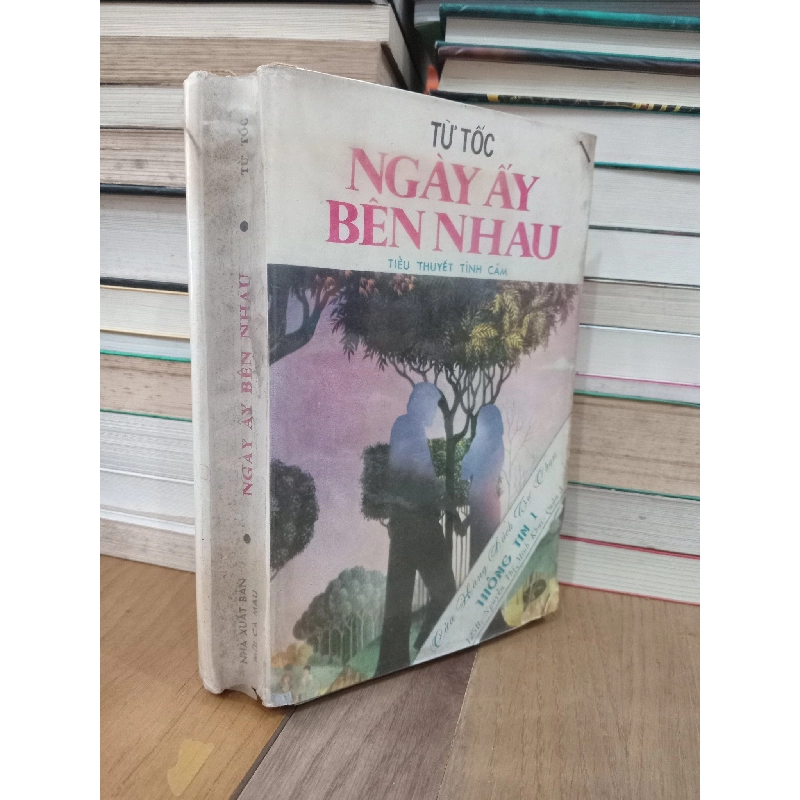 NGÀY ẤY BÊN NHAU - TỪ TỐC 136499