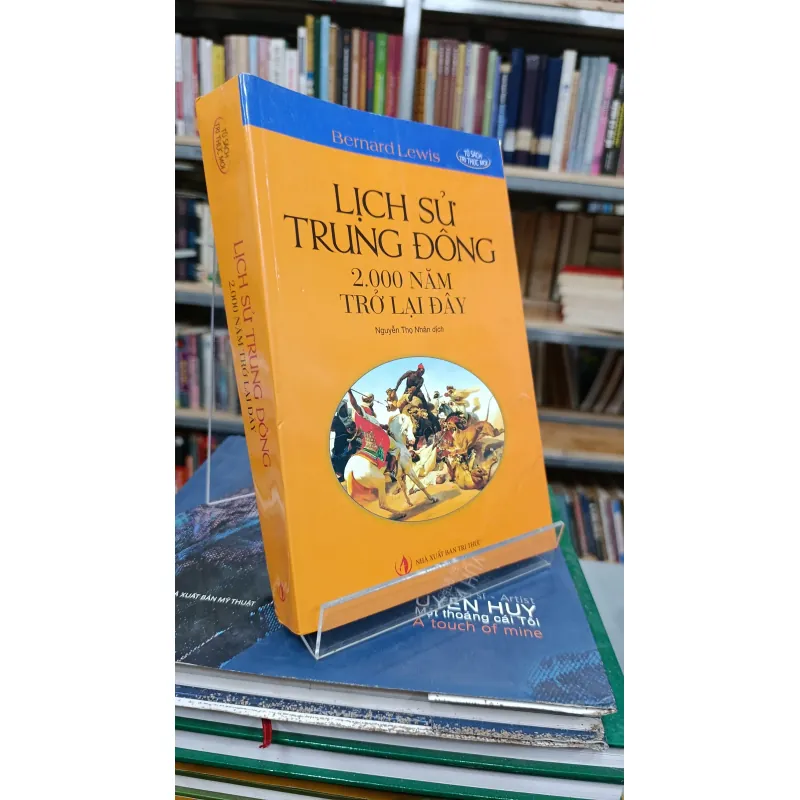LỊCH SỬ TRUNG ĐÔNG 2.000 NĂM TRỞ LẠI ĐÂY 698314