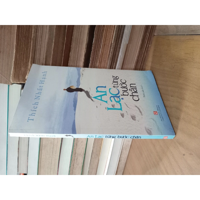 AN LẠC TỪNG BƯỚC CHÂN - THÍCH NHẤT HẠNH 143043