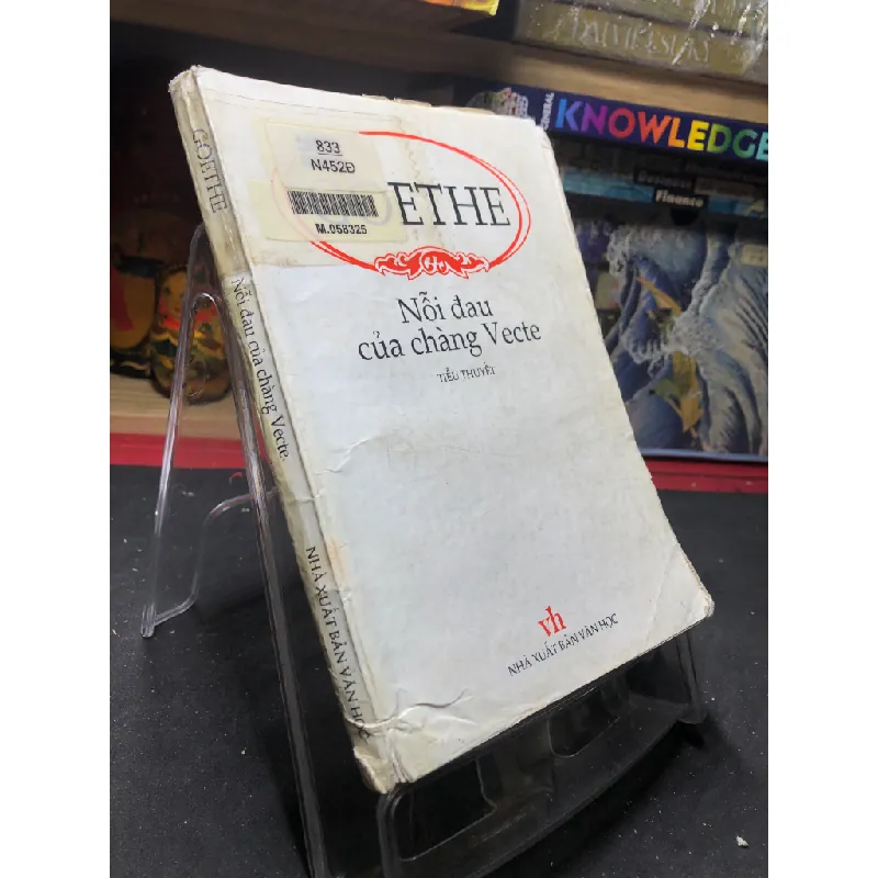 Nỗi đau của chàng Vecte 1999 mới 65% ố bẩn cong ẩm nhẹ Goethe HPB0906 SÁCH VĂN HỌC Blogmeo21025 581212