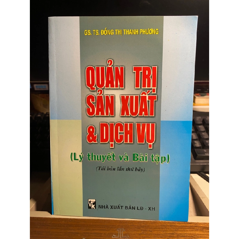Quản Trị Sản Xuất Và Dịch Vụ- GSTS Đồng Thị Thanh Phương STB935 456913