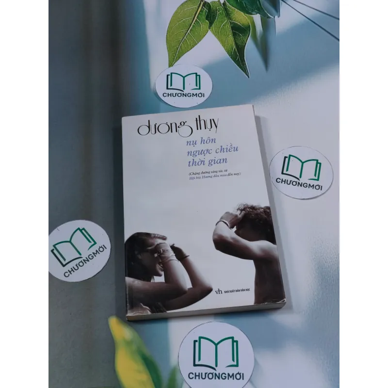 Nụ hôn ngược chiều thời gian - Dương Thụy 694928