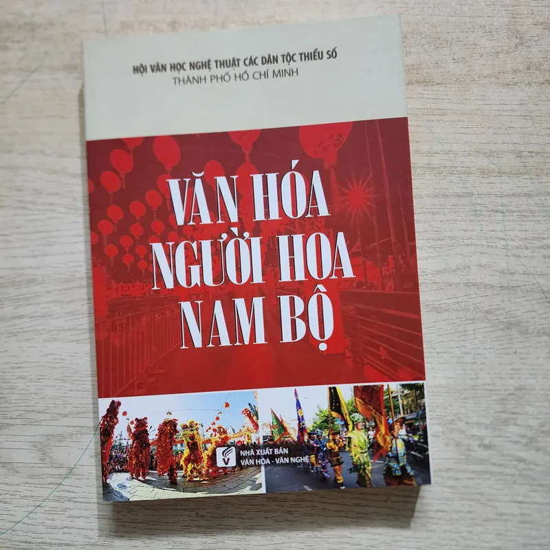 Văn hóa người Hoa Nam bộ | Hội văn học nghệ thuật các dân tộc thiểu số TPHCM 738997