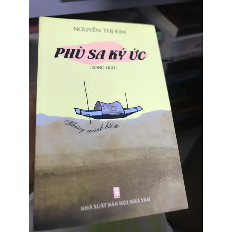 Phù Sa Ký Ức - Nguyễn Thị Kim 600039