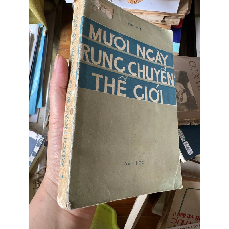 Mười ngày rung chuyển Thế Giới 518542