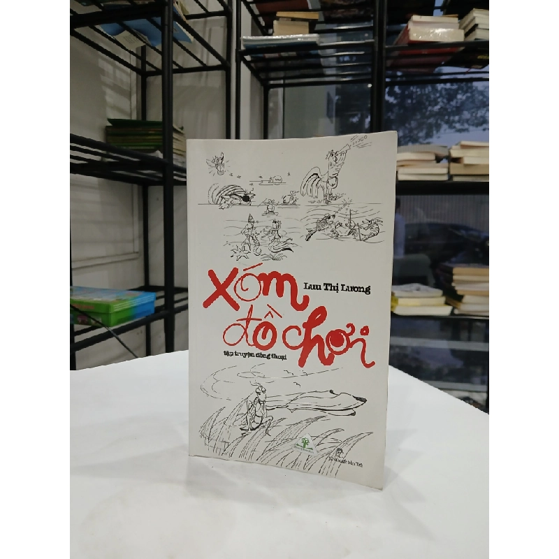 Xóm Đồ Chơi (Tập truyện đồng thoại) 550371