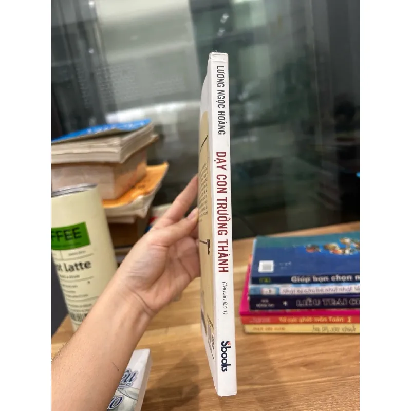 Dạy con trưởng thành (tái bản lần 1)- Lương Ngọc Hoàng 600617