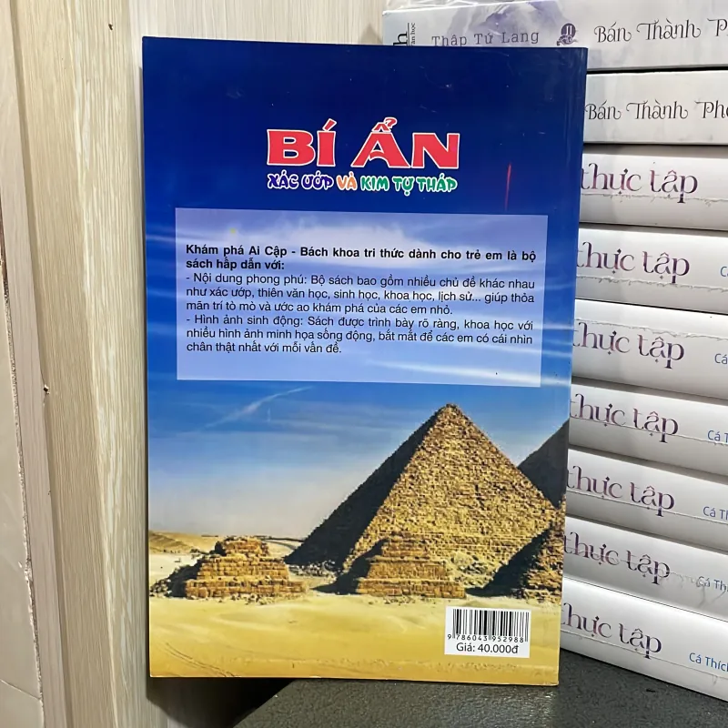 (bách khoa tri thức dành cho trẻ em) - Bí ẩn xác ướp và kim tự tháp 990167