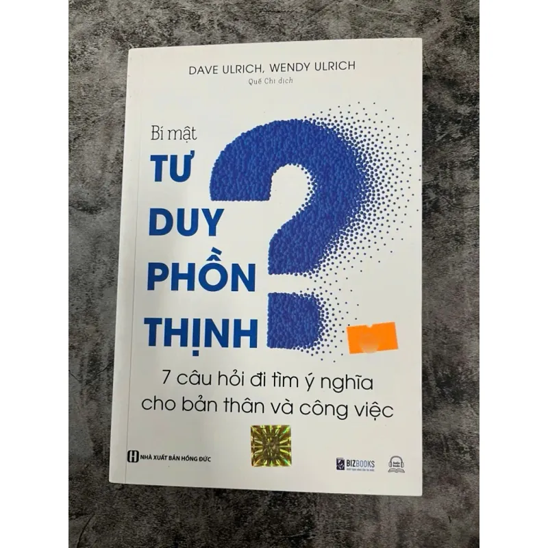Bí mật tư duy phồn thịnh – Dave Ulrich & Wendy Ulrich 788571