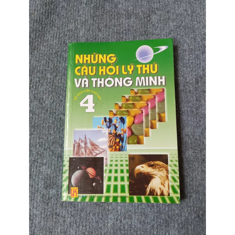 NHỮNG CÂU HỎI LÝ THÚ VÀ THÔNG MINH 4 719840