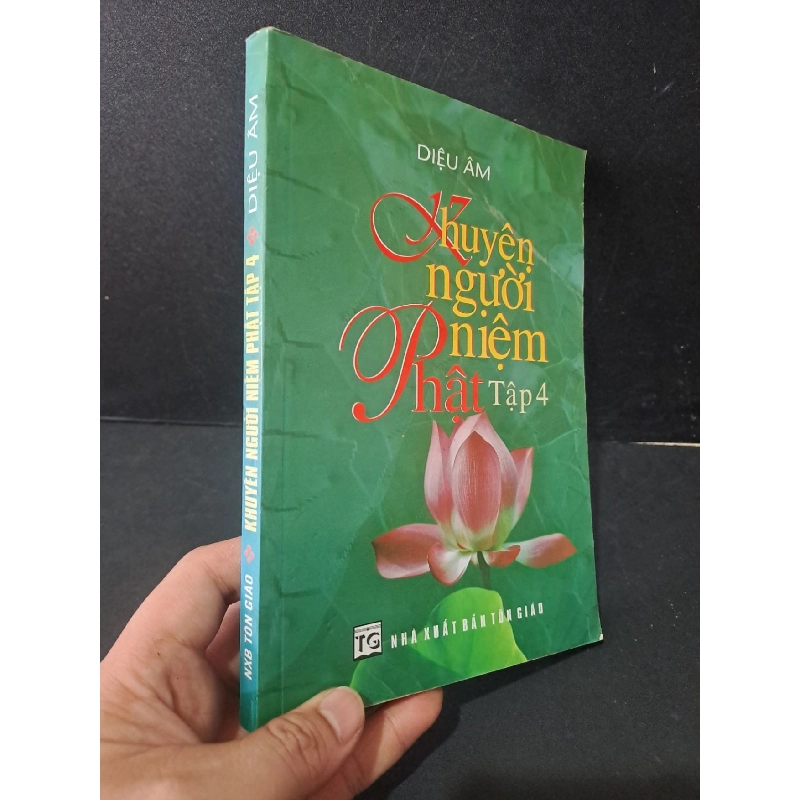 Khuyên người niệm phật tập 4 mới 80% bẩn nhẹ, gập bìa, có vệt nước 2009 Diệu Âm HCM1604 TÂM LINH - TÔN GIÁO - THIỀN 918575