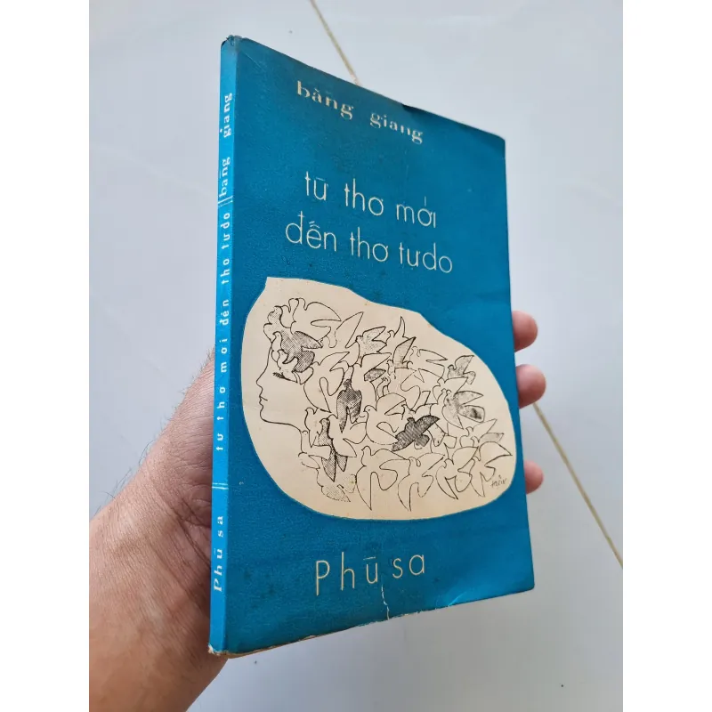 Từ thơ mới đến thơ tự do, nhà xuất bản Phù Sa 1969 1021658