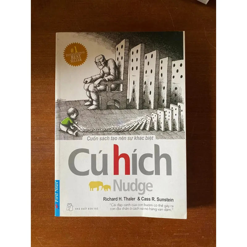 Cú Hích (Nudge) của hai tác giả Richard H. Thaler (chủ nhân giải Nobel Kinh tế 2017) 1027690