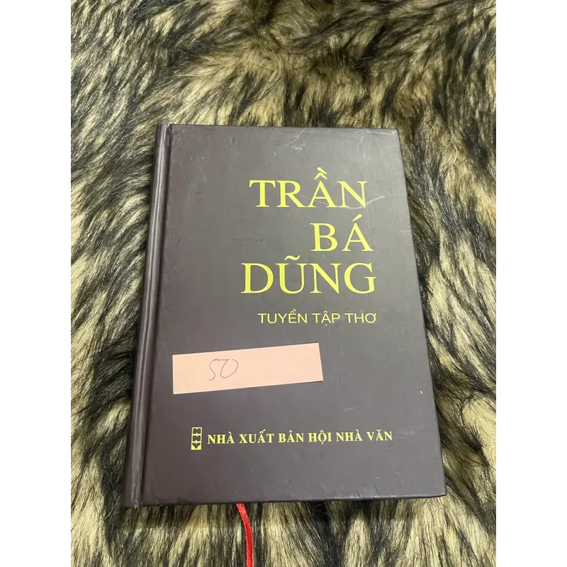 Tuyển tập thơ Trần Bá Dũng 595421