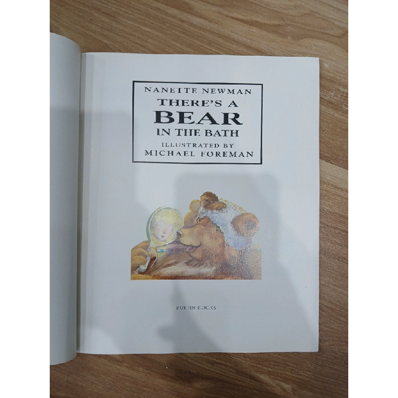 There's a Bear in the Bath - Nanette Newman & Michael Foreman 547750