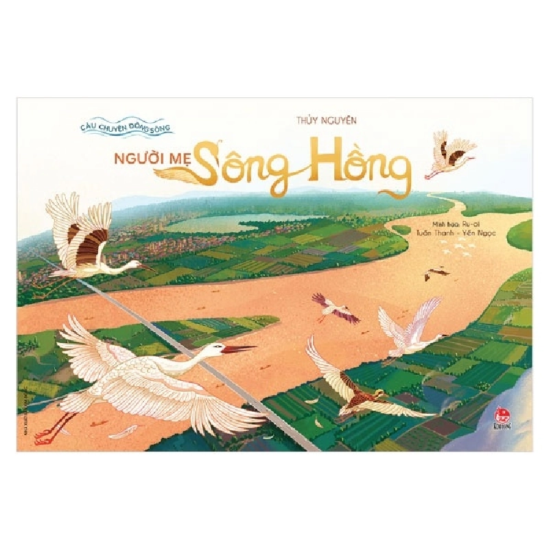 Câu Chuyện Dòng Sông - Người Mẹ Sông Hồng - Thủy Nguyên, Yến Ngọc, Ru Oi, Tuấn Thanh ASB.PO Oreka Blogmeo 230225 516120