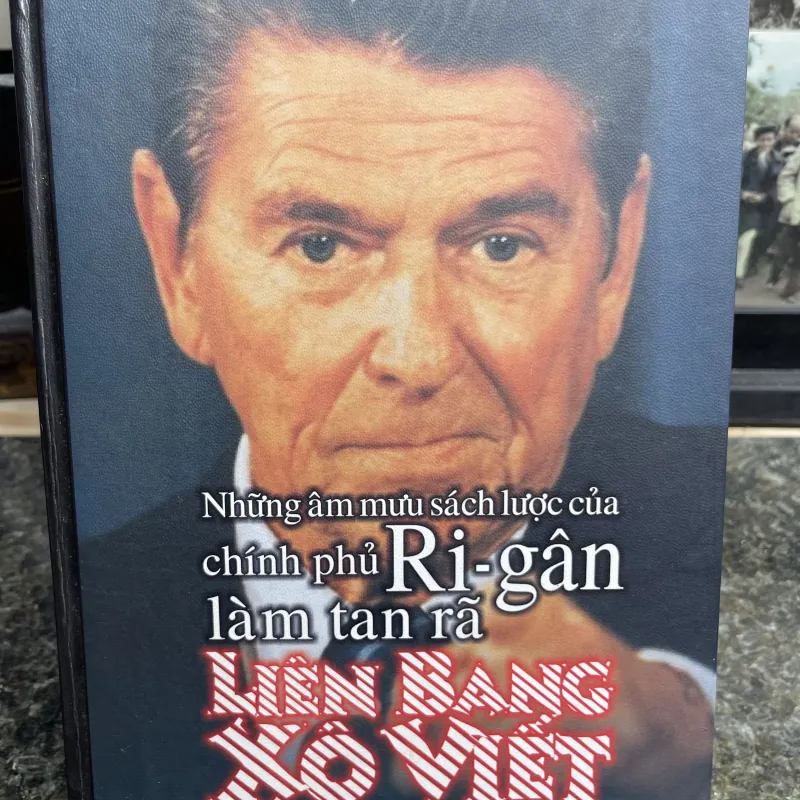 Những âm mưu sách lược của chính phủ Ri-gan làm tan rã Liên bang Xô Viết 777988