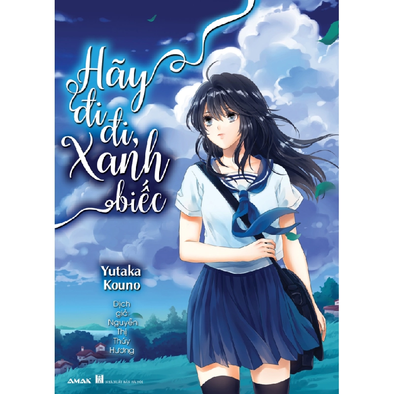 Hãy Đi Đi, Xanh Biếc - Yutaka Kouno ASB.PO Oreka Blogmeo 230225 395400