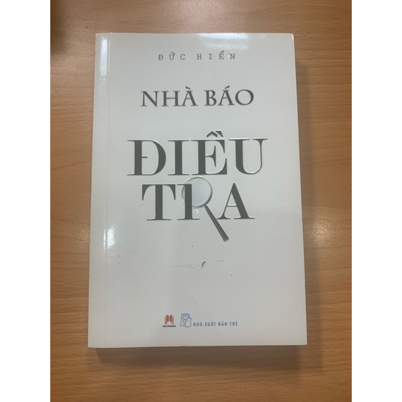 Nhà báo điều tra- Đức Hiển 73729